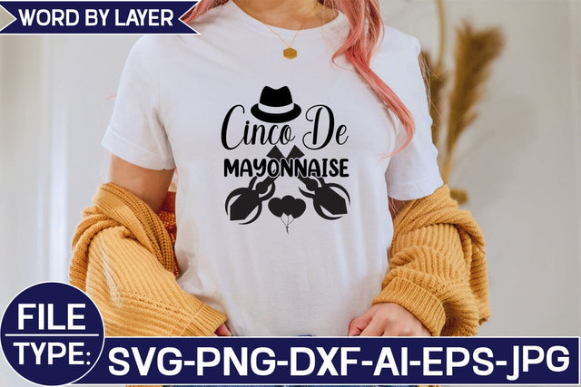 Cinco De Mayonnaise SVG Cut File SVG Studio Innate 
