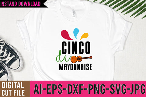 Cinco De Mayonnaise SVG Design SVG BlackCatsMedia 