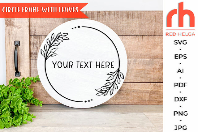 Circle Frame with Leaves SVG - Laurel Wreath Cut File SVG RedHelgaArt 