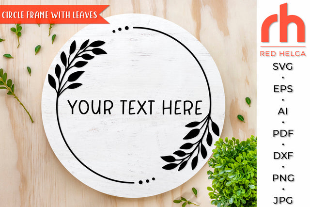Circle Frame with Leaves SVG - Laurel Wreath Cut File SVG RedHelgaArt 