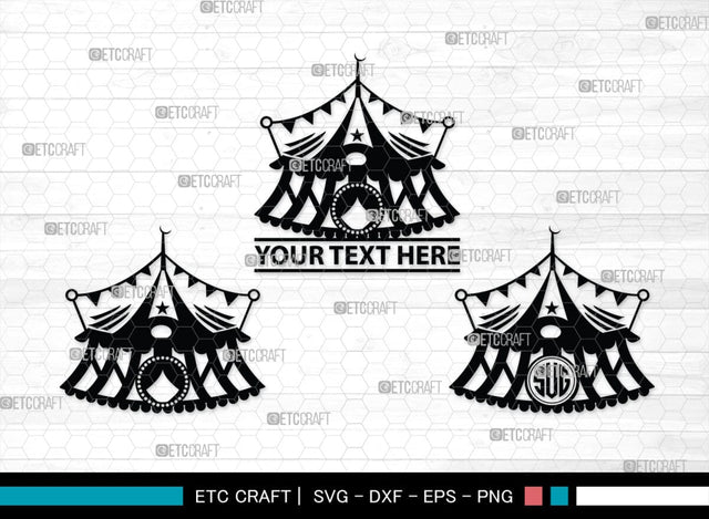 Circus Set Monogram, Circus Set Silhouette, Circus Set SVG, Circus Svg, High Wire Walkers Svg, Striped Tent Svg, Circus Set Svg, SB00115 SVG ETC Craft 