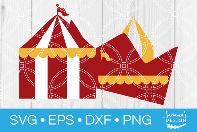 Circus Tent Birthday Card Template SVG SavanasDesign