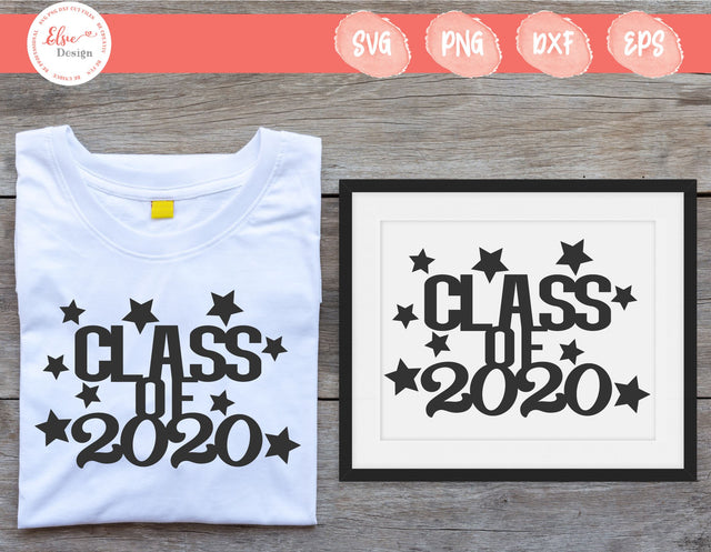 Class Of 2020 - SVG, PNG, DXF, EPS SVG Elsie Loves Design 