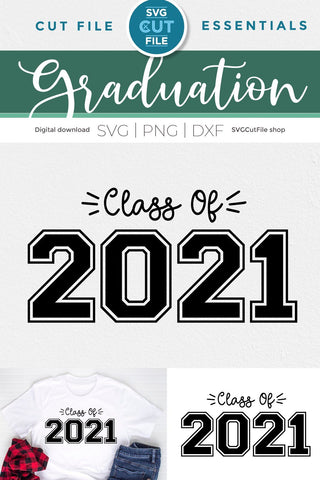 Class of 2021 grad, Senior 2021 svg, graduation cutting file, college, elementary, high school trip, kindergarten, senior year, svg dxf png SVG SVG Cut File 