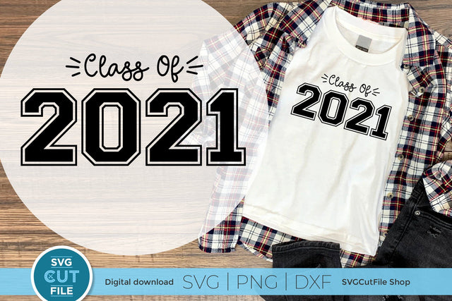 Class of 2021 grad, Senior 2021 svg, graduation cutting file, college, elementary, high school trip, kindergarten, senior year, svg dxf png SVG SVG Cut File 