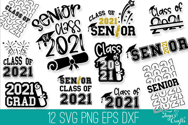 Class of 2021 Graduation SVG Cut Files Bundle SVG Feya's Fonts and Crafts 
