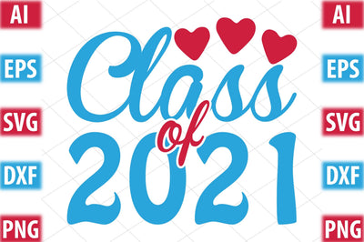 class of 2021 SVG SVGista 
