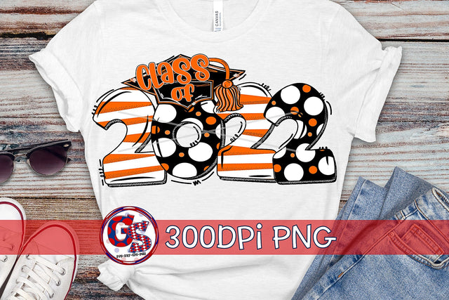 Class of 2022 Orange Black PNG for Sublimation Sublimation Greedy Stitches 