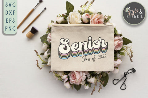 Class of 2022 | Senior | Graduation SVG Style and Stencil 