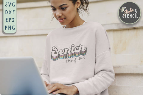 Class of 2022 | Senior | Graduation SVG Style and Stencil 