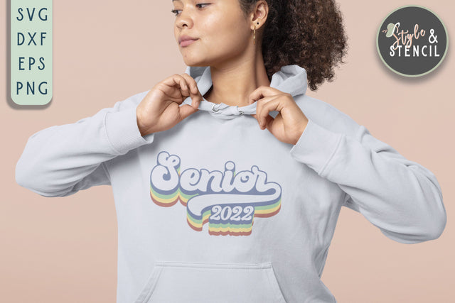 Class of 2022 | Senior SVG | Graduation SVG Style and Stencil 