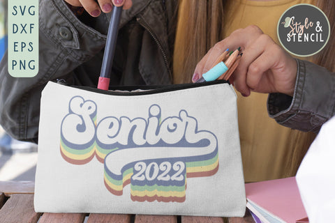 Class of 2022 | Senior SVG | Graduation SVG Style and Stencil 