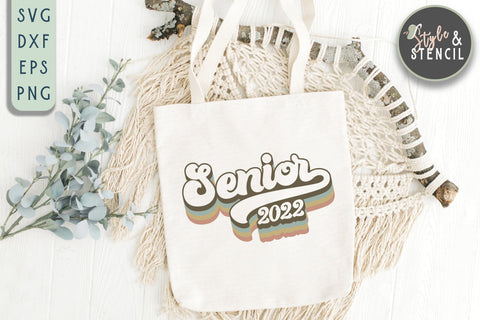 Class of 2022 | Senior SVG | Graduation SVG Style and Stencil 