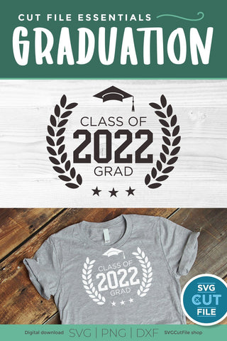 Class of 2022 svg, 2022 graduation svg SVG SVG Cut File 