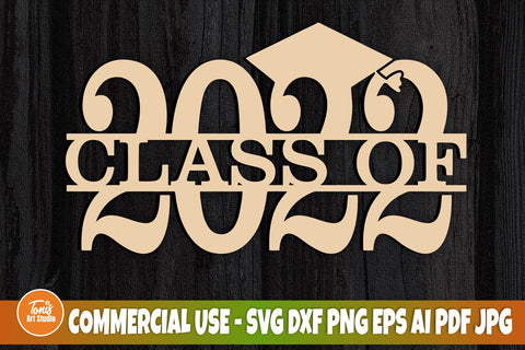 Class of 2022 Svg, Cake Topper Svg, Graduation Svg, Png, Dxf, Eps, Ai, Cut File For Cricut, Silhouette Cameo SVG TonisArtStudio 