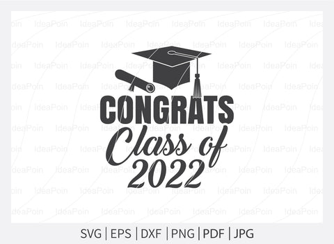 Class of 2022 svg, Class of 2022 svg Bundle, Graduation svg cap, senior 2022 svg, graduation svg, graduation shirt svg, 2022 Graduation svg SVG Dinvect 