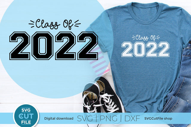 Class of 2022 svg, cute 2022 grad svg, 2022 graduation svg, 2022 senior svg, high school, college graduate svg, 2022 seniors, graduating SVG SVG Cut File 