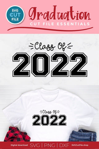 Class of 2022 svg, cute 2022 grad svg, 2022 graduation svg, 2022 senior svg, high school, college graduate svg, 2022 seniors, graduating SVG SVG Cut File 