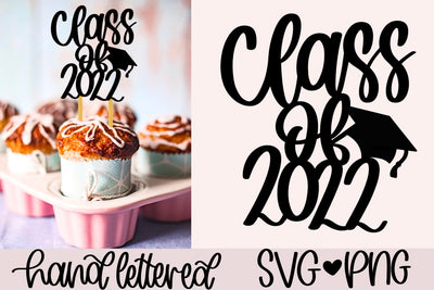 Class of 2022 svg, Graduation svg SVG AnitaAlyiaLettering 
