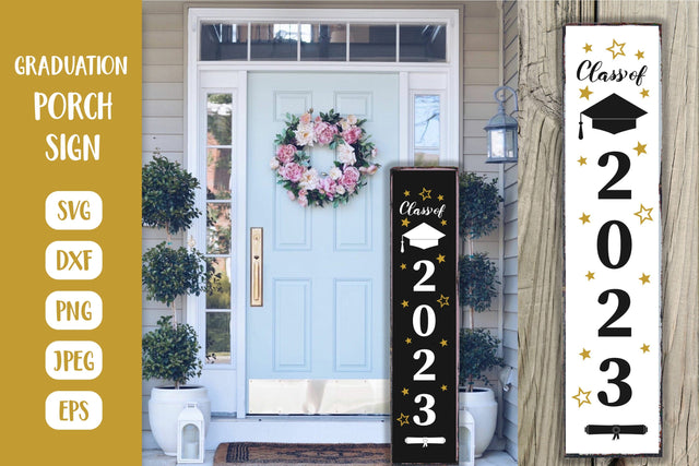 Class of 2023 Porch Sign SVG. Graduation Vertical Front Sign SVG LaBelezoka 