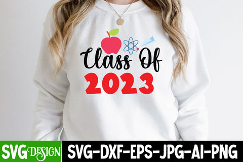 Class of 2023 SVG Cut File, Class of 2023 Sublimation Design, Graduation SVG Bundle ,Graduation SVG 2023 , Teacher SVG Design ,Class Of 2023 SVG Cut File SVG BlackCatsMedia 