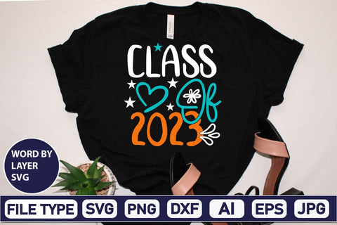 Class Of 2023 SVG Cut File SVGs,Quotes and Sayings,Food & Drink,On Sale, Print & Cut SVG DesignPlante 503 