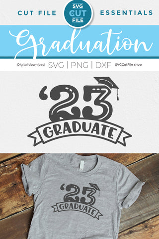 Class of 2023 svg for Cricut crafters SVG SVG Cut File 