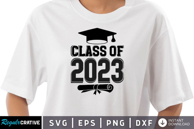 Class of 2023 SVG SVG Regulrcrative 