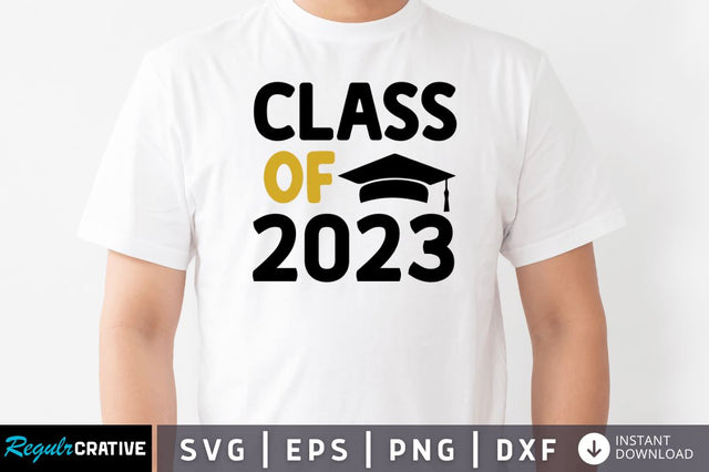 Class of 2023 SVG SVG Regulrcrative 