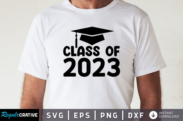 Class of 2023 SVG SVG Regulrcrative 