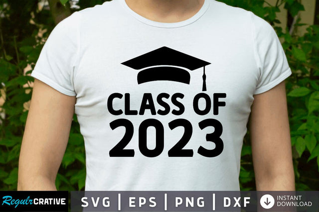 Class of 2023 SVG SVG Regulrcrative 