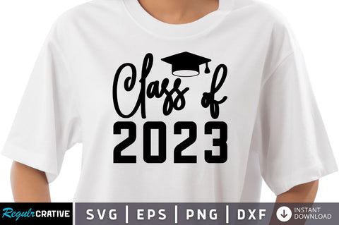 Class of 2023 SVG SVG Regulrcrative 