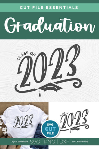 Class of 2023 svg with graduation cap SVG SVG Cut File 