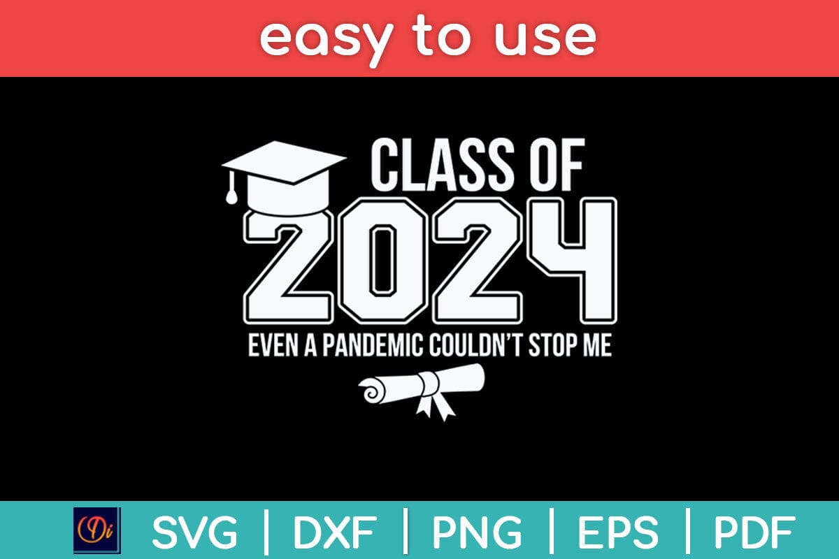 Class of 2024 Graduation Grad School Graphic SVG PNG EPS JPG