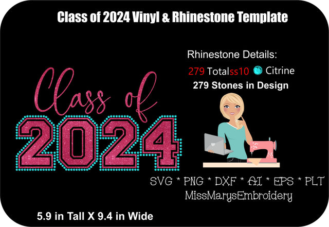 Class of 2024 Rhinestone Template | Rhinestone SVG | Senior SVG SVG MissMarysEmbroidery 
