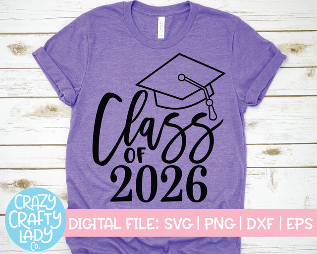 Class of 2026 | School Quote SVG Cut File SVG Crazy Crafty Lady Co. 