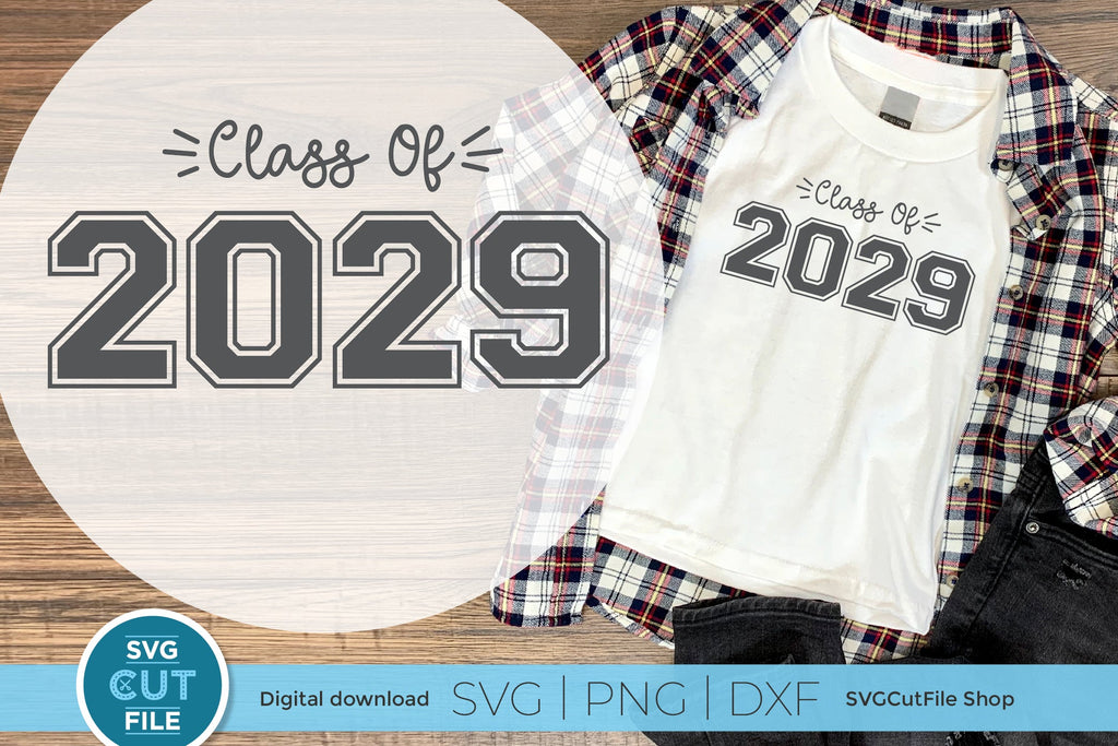 Class of 2029 svg, cute 2029 grad svg, 2029 graduation svg - So Fontsy