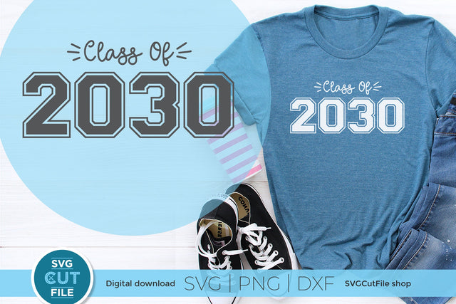 Class of 2030 svg, 2030 graduation svg SVG SVG Cut File 
