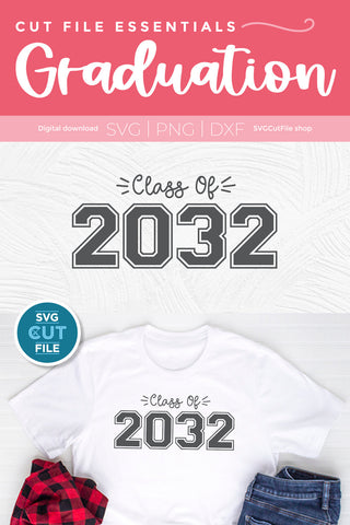 Class of 2032 svg, cute 2032 grad svg, 2032 graduation svg, 2032 senior svg SVG SVG Cut File 