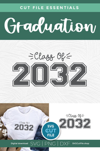 Class of 2032 svg, cute 2032 grad svg, 2032 graduation svg, 2032 senior svg SVG SVG Cut File 