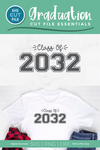 Class of 2032 svg, cute 2032 grad svg, 2032 graduation svg, 2032 senior svg SVG SVG Cut File 