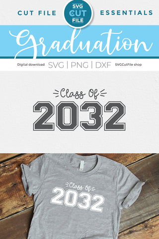 Class of 2032 svg, cute 2032 grad svg, 2032 graduation svg, 2032 senior svg SVG SVG Cut File 
