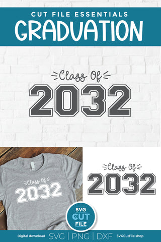 Class of 2032 svg, cute 2032 grad svg, 2032 graduation svg, 2032 senior svg SVG SVG Cut File 