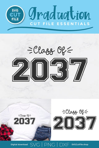 Class of 2037 svg for Graduating Seniors SVG SVG Cut File 