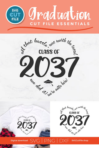 Class of 2037 svg for Preschool and Kindergarten Graduating Seniors SVG SVG Cut File 