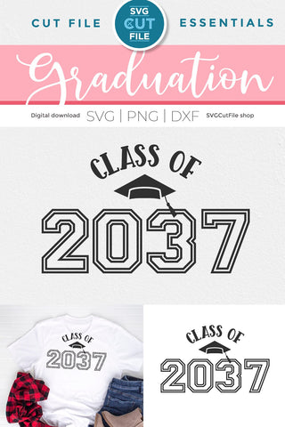 Class of 2037 svg for Preschool and Kindergarten Graduating Seniors SVG SVG Cut File 