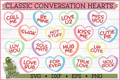 Classic Conversation Hearts Valentine SVG Files SVG Crunchy Pickle 