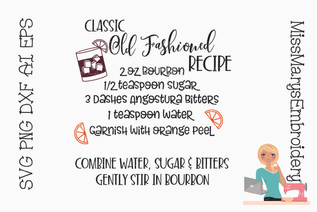 Classic Old Fashioned Recipe SVG | Cocktail Recipe SVG SVG MissMarysEmbroidery 