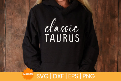 Classic Taurus Star Sign Svg Quote SVG Maumo Designs 