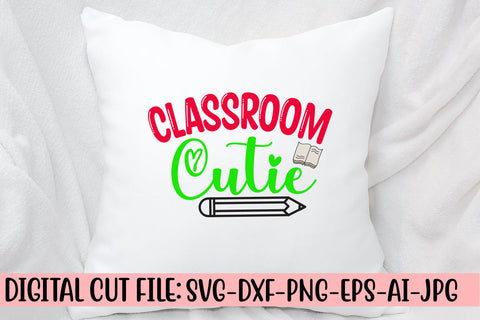 Classroom Cutie SVG Cut File SVG Syaman 